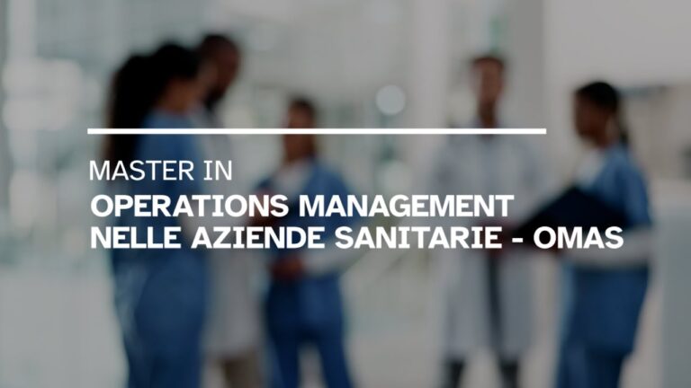 Master di Secondo Livello in Management Sanitario: Eccellenza e